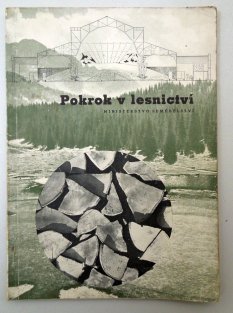 Pokrok v lesnictví