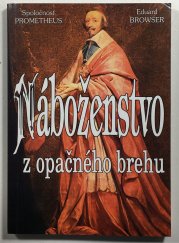 Náboženstvo z opačného brehu - 