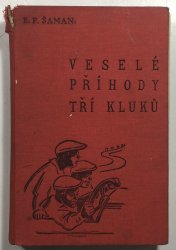 Veselé příhody tří kluků - 