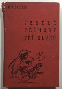 Veselé příhody tří kluků