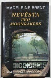 Nevěsta pro Moonrakers - 