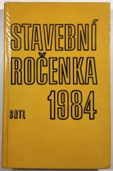 Stavebnícka ročenka 1984 - 