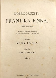 Dobrodružství Frantíka Finna Díl I. + II.