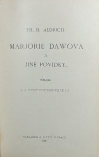Cesty Toma Sawyera / Marjorie Dawova a jiné povídky