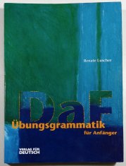 Übungsgrammatik DaF für Anfänger - Deutsch als Fremdsprache