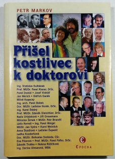 Přišel kostlivec k doktorovi