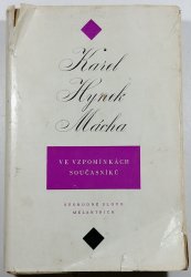 Karel Hynek Mácha ve vzpomínkách současníků - 