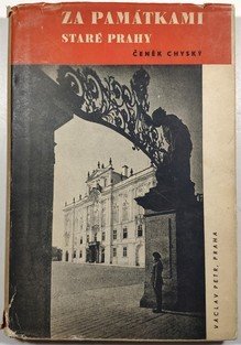 Za památkami staré Prahy