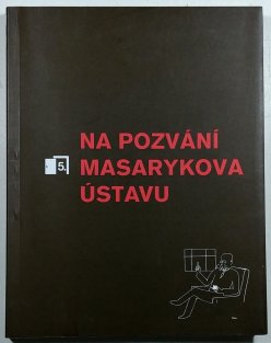 Na pozvání Masarykova ústavu  sv. 5