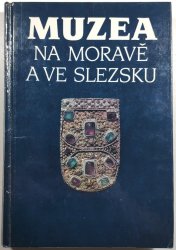 Muzea na Moravě a ve Slezsku - 