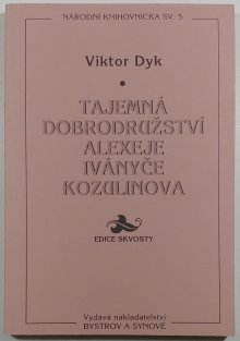Tajemná dobrodružství Alexeje Iványče Kozulinova