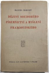 Dějiny soudobého písemnictví a myšlení francouzského - 