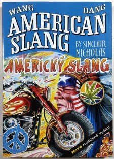 Americký slang - Wang Dang American Slang