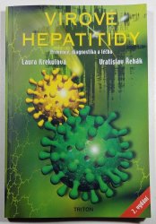 Virové hepatitidy - Prevence, diagnostika a léčba virových hepatitid v první linii