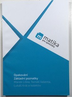 Matika pro spolužáky - Opakování, Záklaní poznatky učebnice