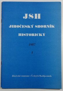 Jihočeský sborník historický 1987 / 1