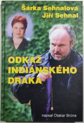 Odkaz indiánského draka - 