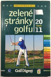 Zelené stránky golfu 2011 - Gof Digest C&S - 