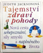 Tajemství zdraví a pohody - 