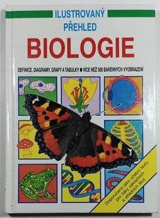 Ilustrovaný přehled biologie 