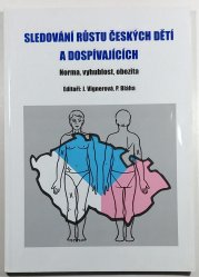 Sledování růstu českých dětí a dospívajících - Norma, vyhublost, obezita