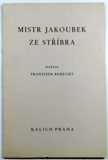 Mistr Jakoubek ze Stříbra