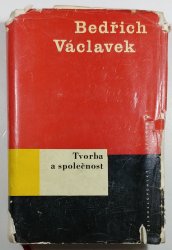 Tvorba a společnost - K obecným otázkám tvorby