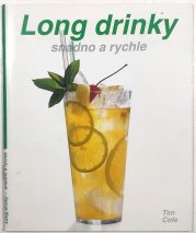 Long drinky - snadno a rychle - 