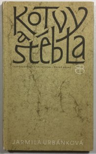 Kotvy a stébla