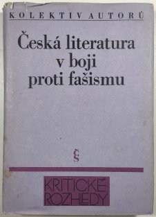 Česká literatura v boji proti fašismu