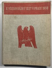 Památník X. sletu všesokolského v Praze 1938 - 