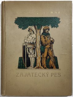 Zajatecký pes a jiné povídky z vojny