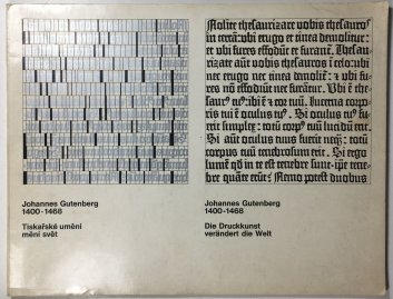 Tiskařské umění mění svět - Johannes Gutenberg (česky, německy)