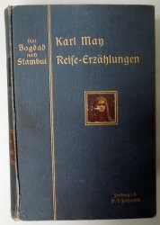 Reife - Erzählungen - Von Bagdad nach Stambul