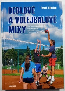 Deblové a volejbalové mixy