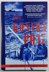 Konvoj PQ 17  - Válečné drama v arktických mořích