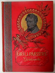 Grillparzers Meisterwerke - 