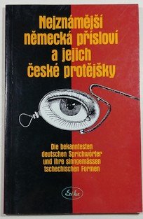 Nejznámější německá přísloví a jejich české protějšky