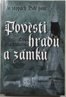 Pověsti hradů a zámků 