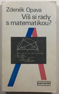 Víš si rady s matematikou?