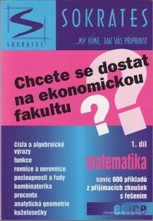 Chcete se dostat na ekonomickou fakultu? 1.díl