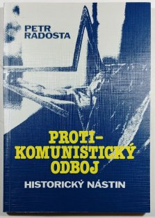 Protikomunistický odboj - Historický nástin