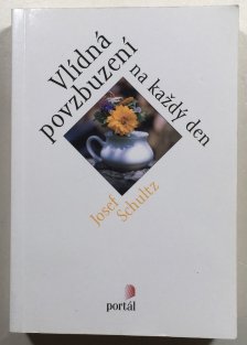 Vlídná povzbuzení na každý den