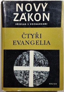 Nový zákon - překlad s poznámkami 15 - Čtyři evangelia