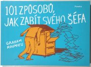 101 způsobů, jak zabít svého šéfa - 