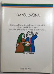 Tím vše začíná - 