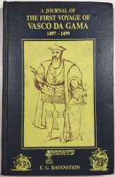 A Journal of the first Voyage of Vasco da Gama 1497-1499 - 