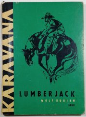 Lumberjack - Dobrodružství v severoamaerických lesích
