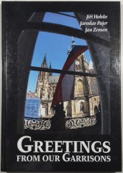 Greetings from our Garrisons - 