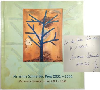 Marianne Schneider - Kiew 2001-2006